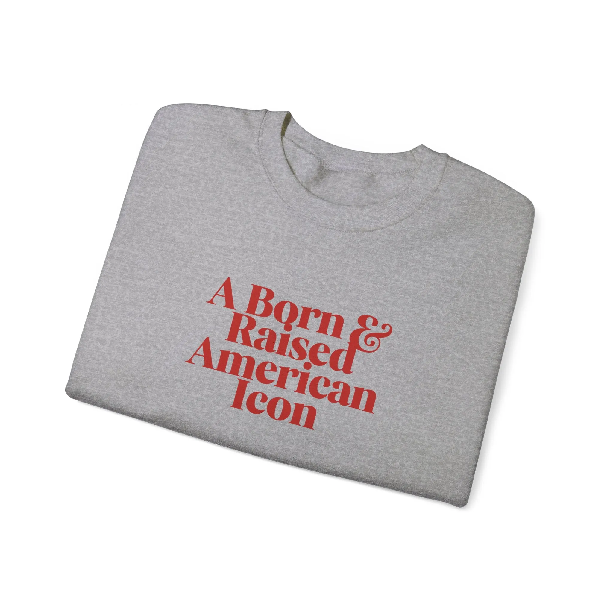 A Born & Raised American Icon Crewneck Sweatshirt