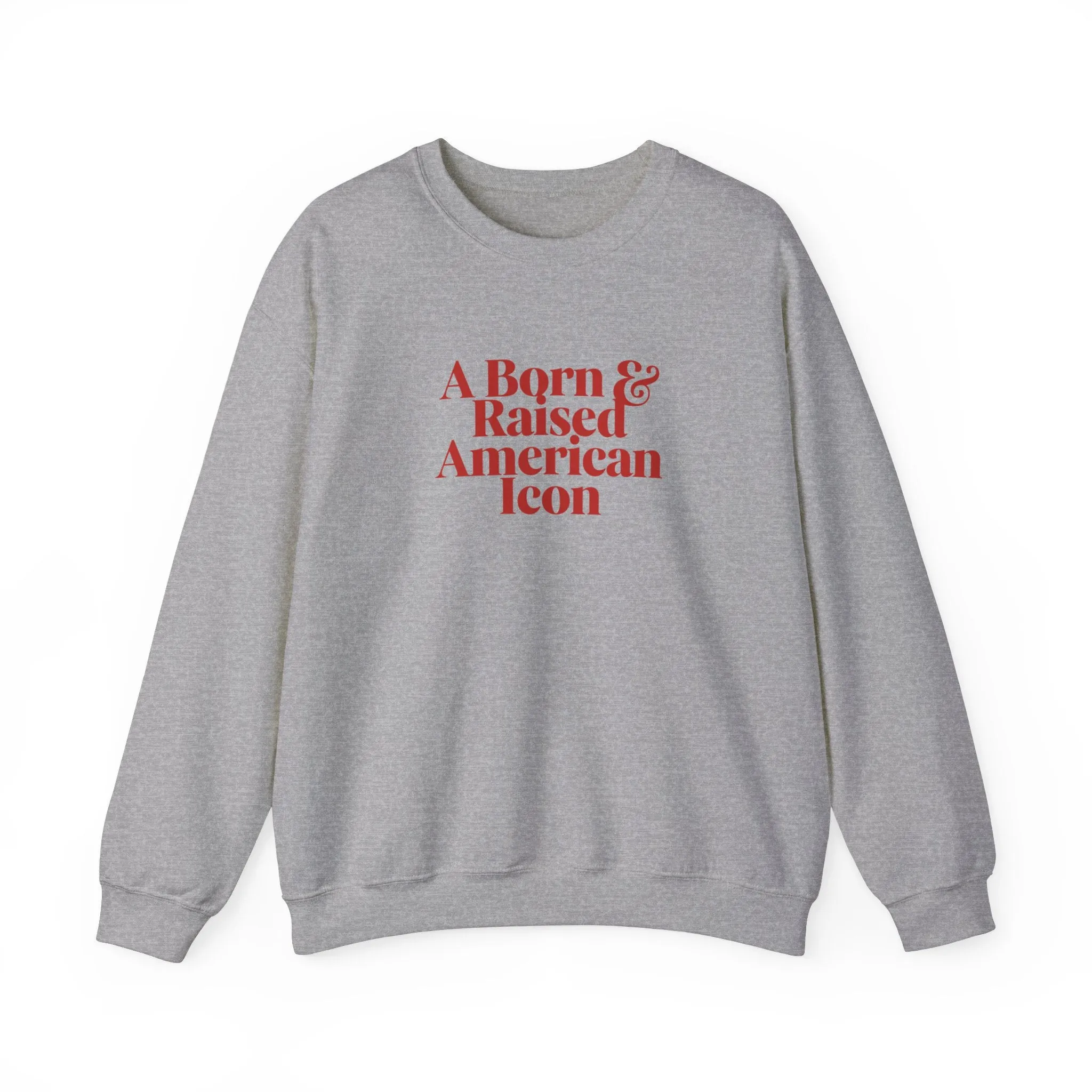 A Born & Raised American Icon Crewneck Sweatshirt