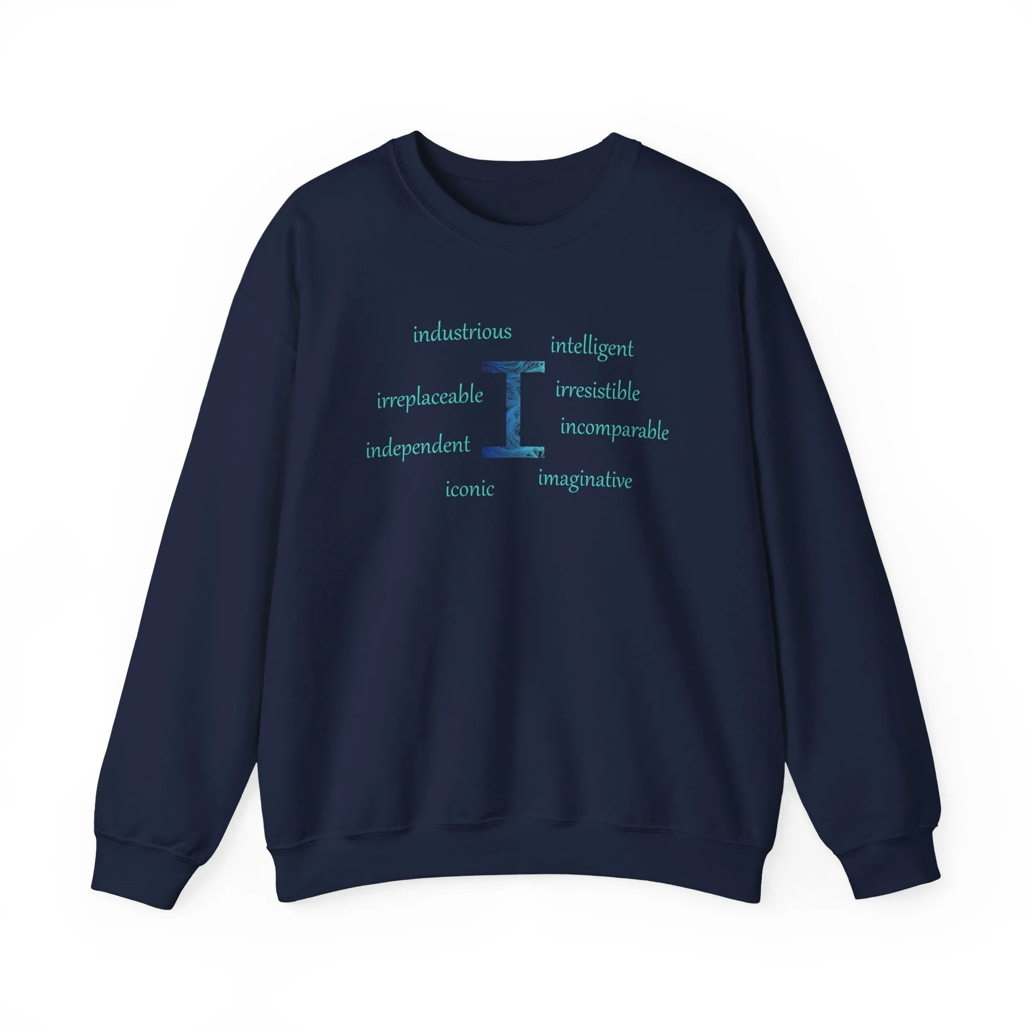 I Alphabet Sweatshirt, Optimistic, Mental Health, Motivational Alphabet Initial "I" Unisex Heavy Blend™ Crewneck Sweatshirt, Self-affirming Sweatshirt