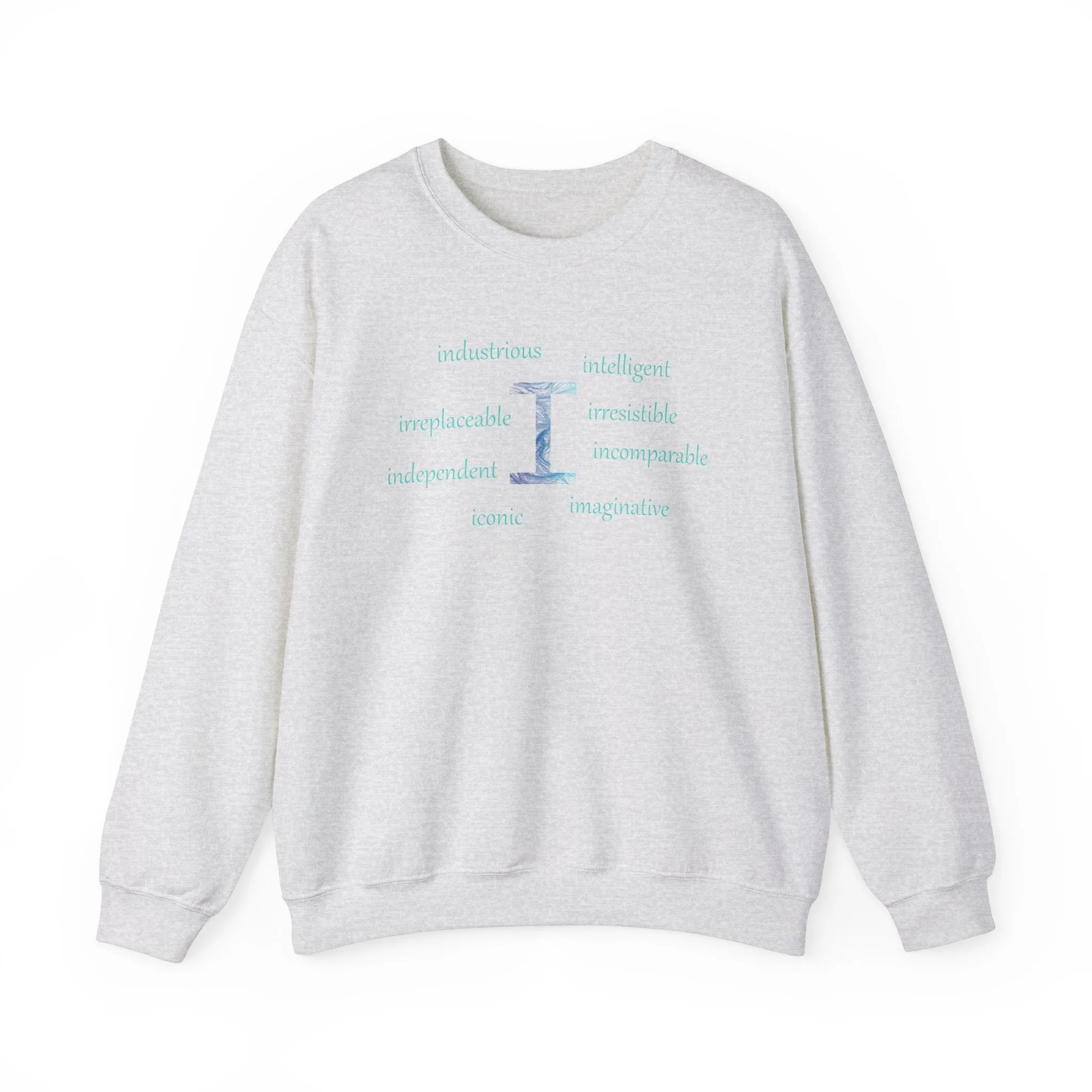 I Alphabet Sweatshirt, Optimistic, Mental Health, Motivational Alphabet Initial "I" Unisex Heavy Blend™ Crewneck Sweatshirt, Self-affirming Sweatshirt