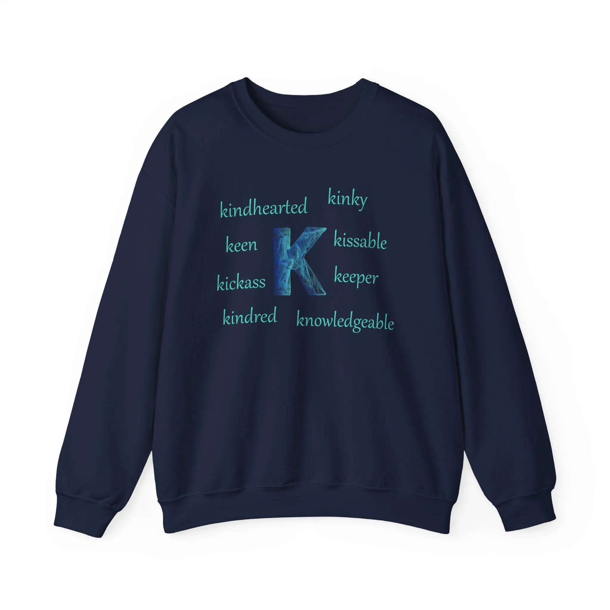 K Alphabet Sweatshirt, Alphabet Initial "K" Motivational, Mental Health, Optimistic, Unisex Heavy Blend™ , Self-affirming Sweatshirt