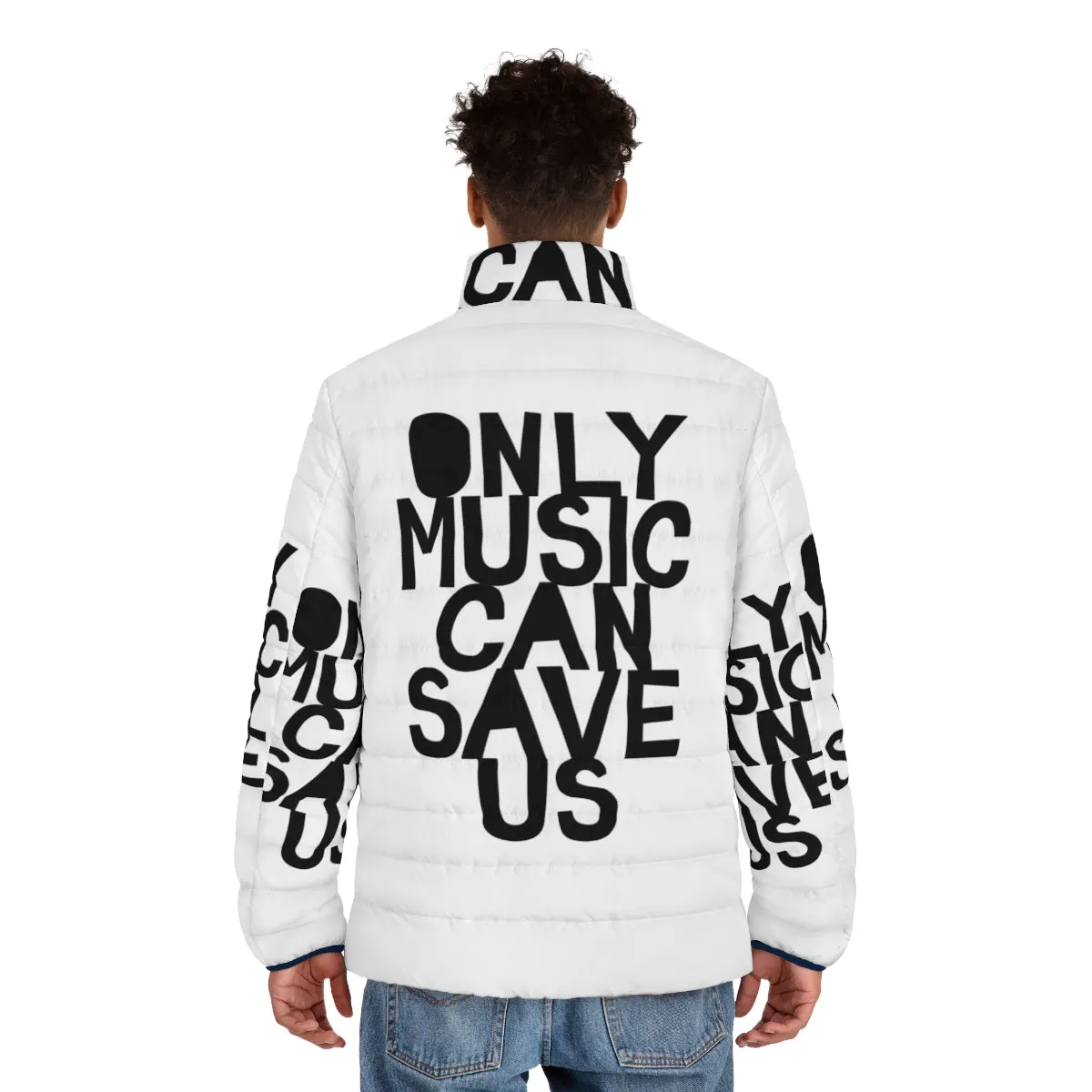 "Only Music Can Save Us" Puffer Jacket for Music Lovers